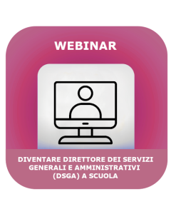 Diventare Direttore dei Servizi Generali e Amministrativi (DSGA) a Scuola