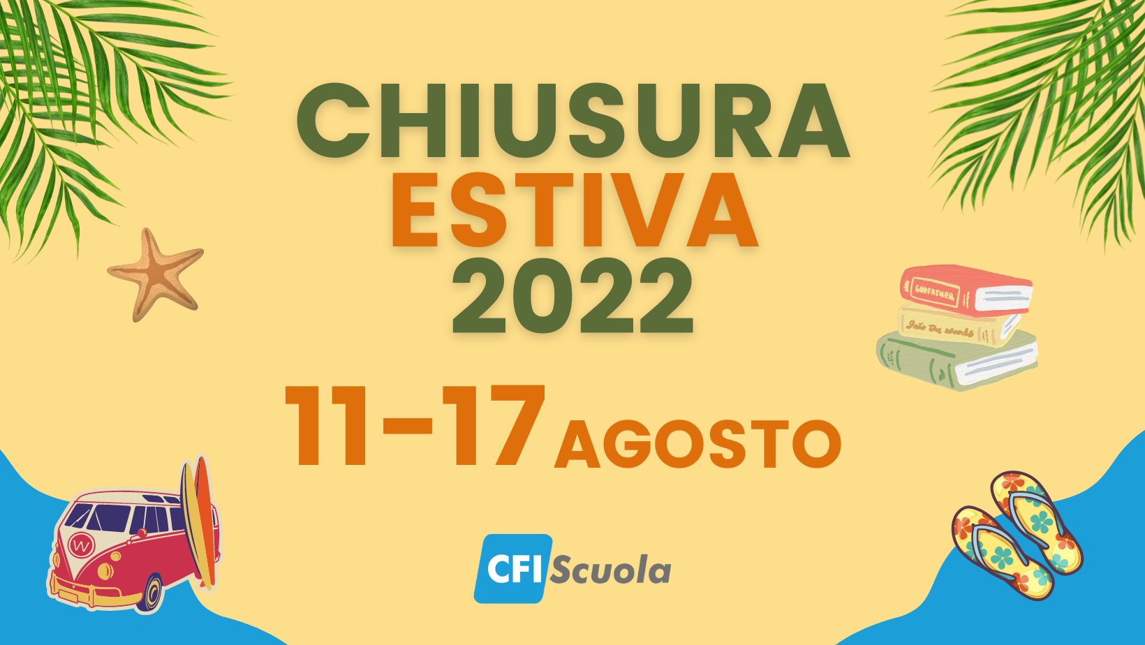 Chiusura estiva 2022