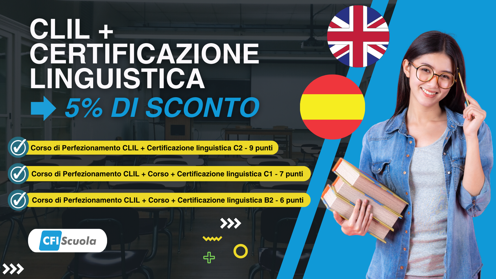 CLIL + Certificazione linguistica a poco più di 600€ con il 5% di sconto!