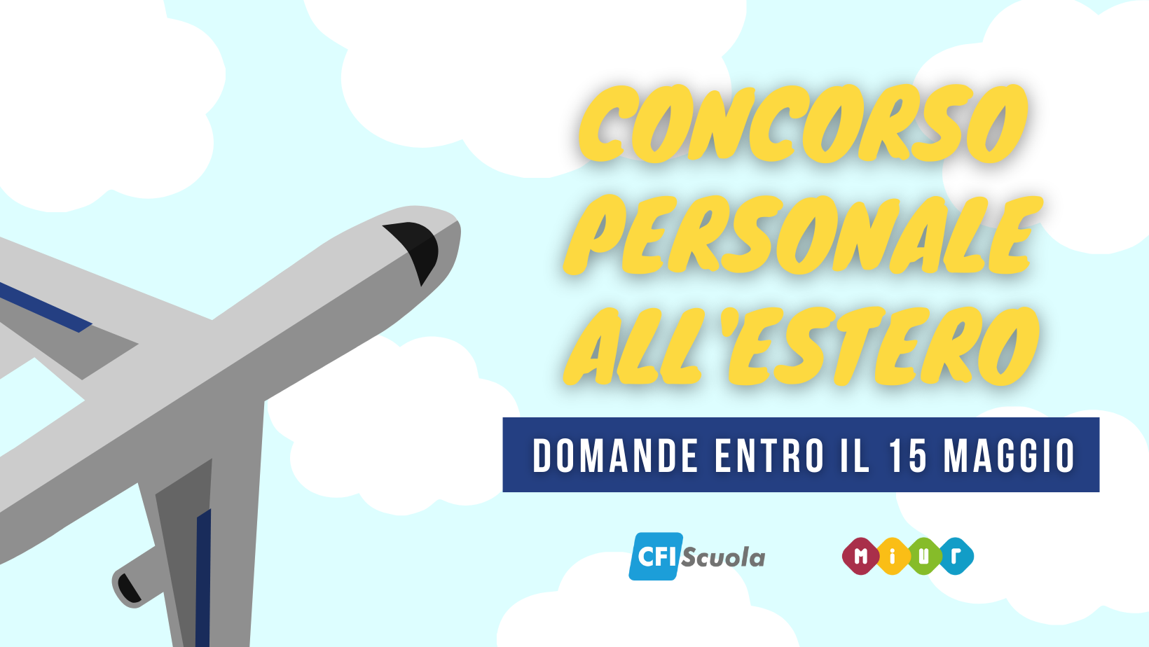 Personale all’estero, ottieni i requisiti entro il 15/05!