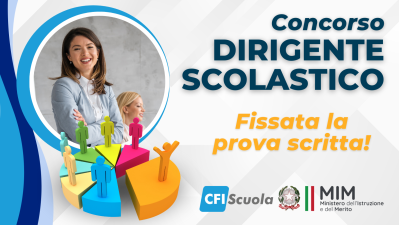 Concorso Dirigente Scolastico, fissata la prova scritta!