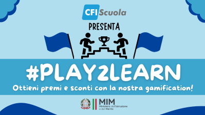Gioca e impara con CFIScuola! Partecipa anche tu!
