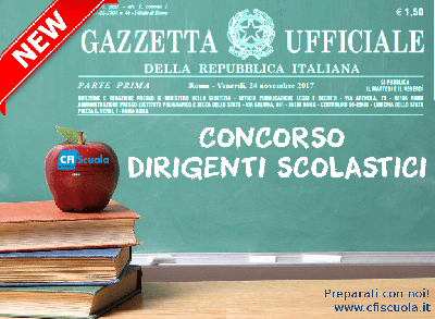 Bando del Concorso Dirigenti Scolastici in Gazzetta Ufficiale!